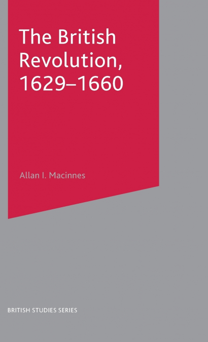 The British Revolution, 1629-60