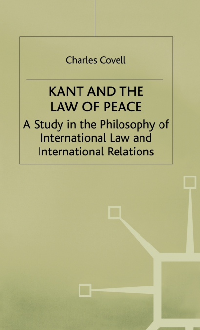 Kant and the Law of Peace
