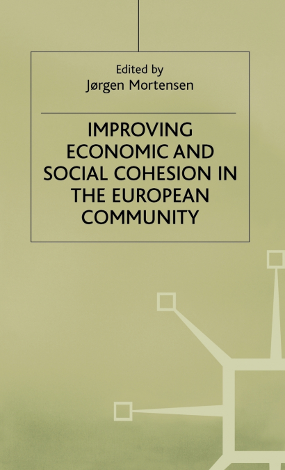Improving Economics+social Cohesion in the European Community