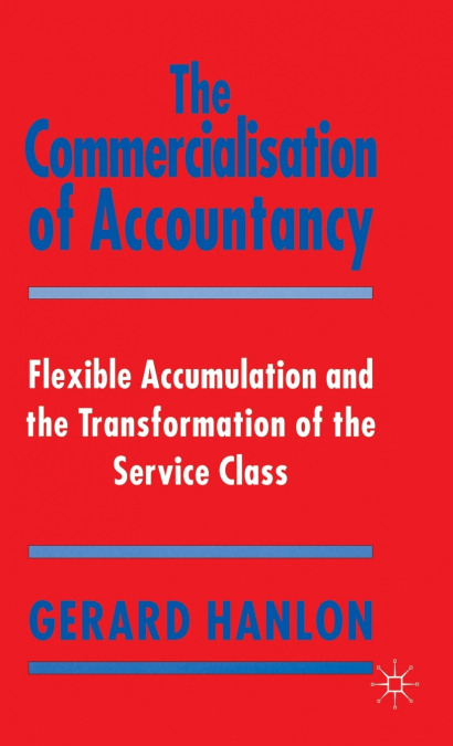 The Commercialisation of Accountancy