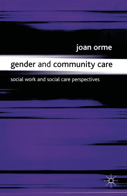 Gender and Community Care