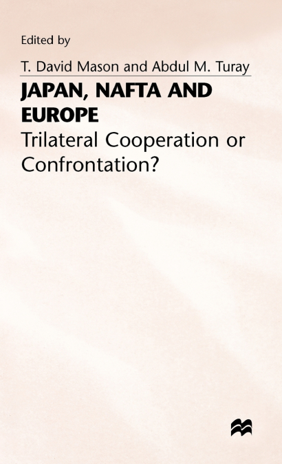 Japan NAFTA and Europe