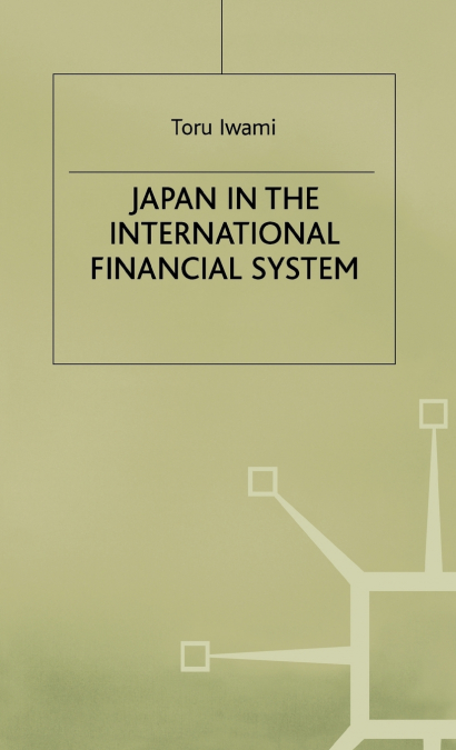 Japan in the International Financial System