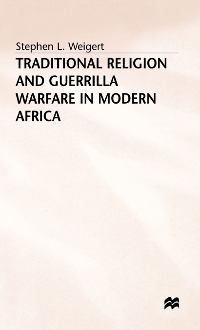 Traditional Religion and Guerrilla Warfare