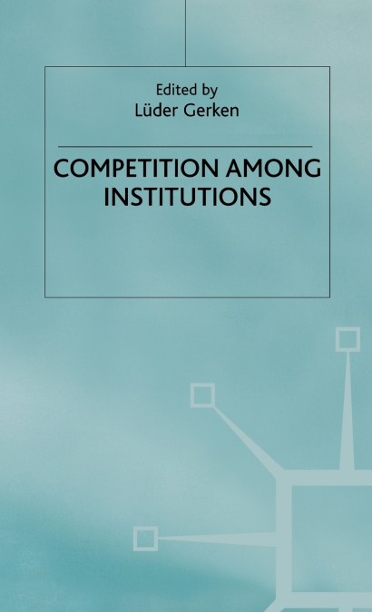 Competitions Under Institutions