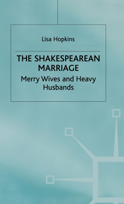 Shakespearean Marriage
