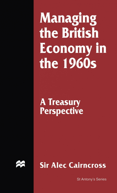 Managing the British Economy in the 1960s