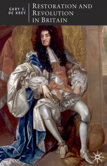 Restoration and Revolution in Britain