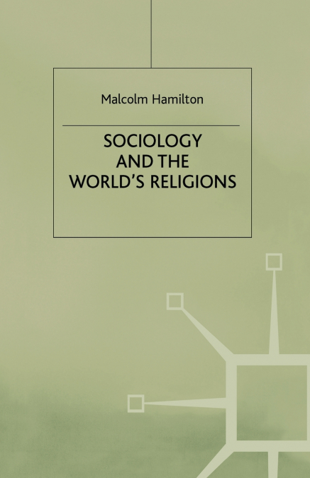 Sociology and the World’s Religions