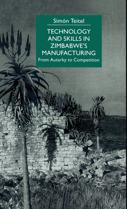 Technology and Skills in Zimbabwe’s Manufacturing