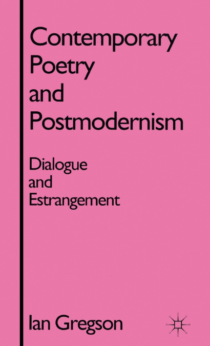 Contemporary Poetry and Postmodernism