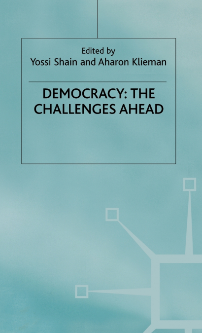 Democracy the Challenges Ahead