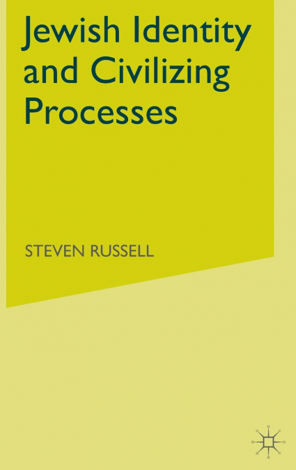 Jewish Identity and Civilizing Processes