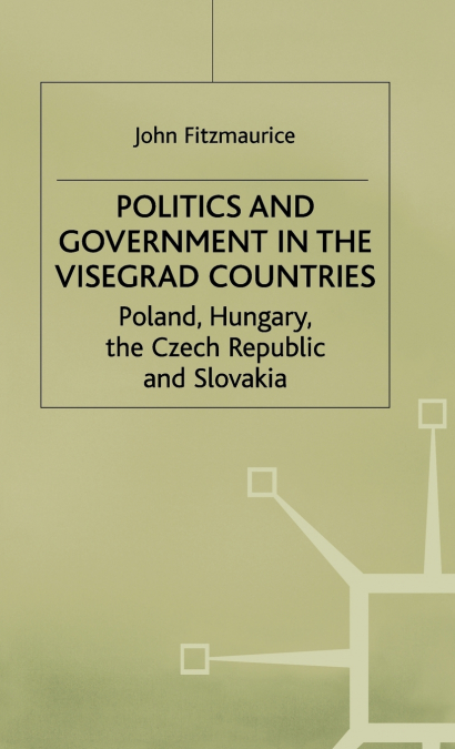 Politics+government in the Visegrad Countries