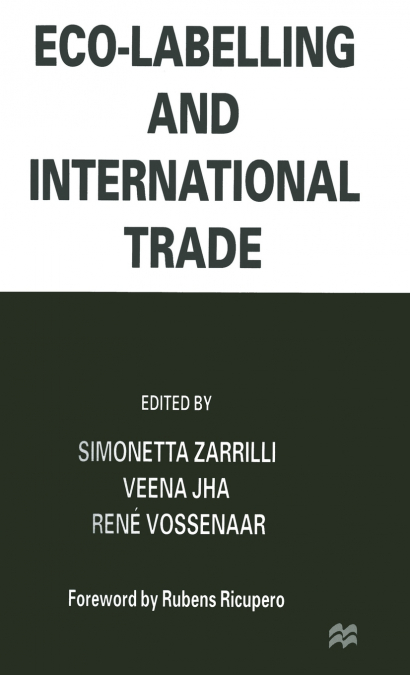 Eco-Labelling and International Trade