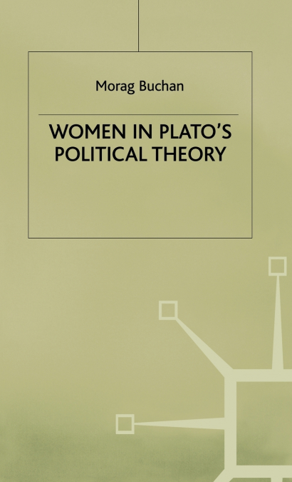 Women in Platos Political Theory