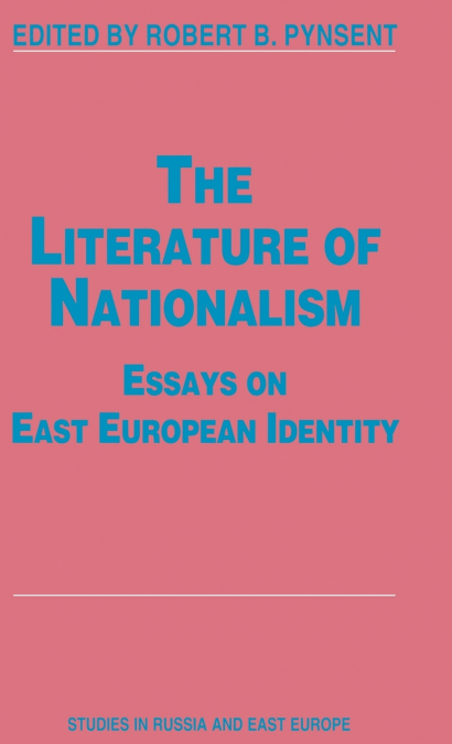 The Literature of Nationalism