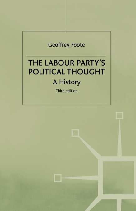 The Labour Party’s Political Thought