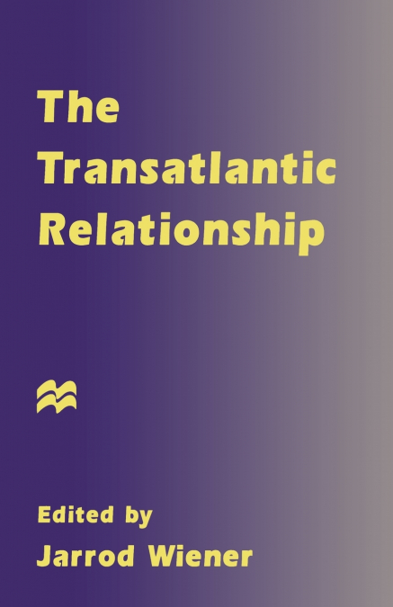 The Transatlantic Relationship