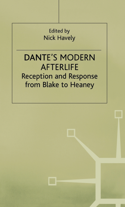 Dantes Modern Afterlife
