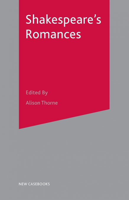 Shakespeare’s Romances