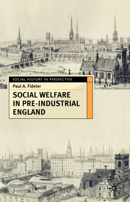 Social Welfare in Pre-Industrial England