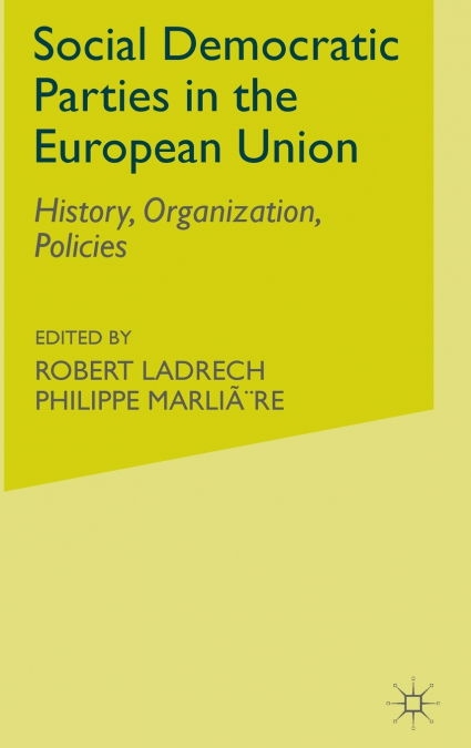 Social Democratic Parties in the European Union