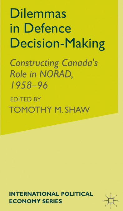 Dilemmas in Defence Decision-Making