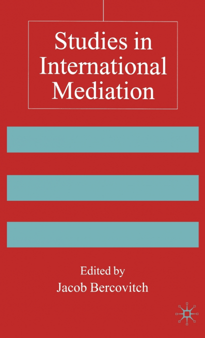 Studies in International Mediation