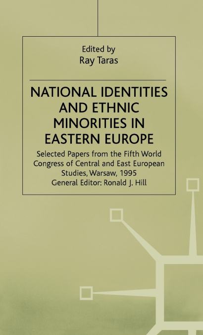 National Identities+ethnis Minorities in Eastern Europe