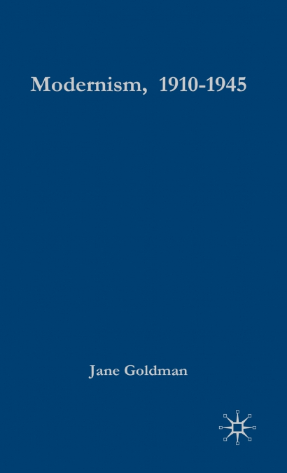 Modernism, 1910-1945