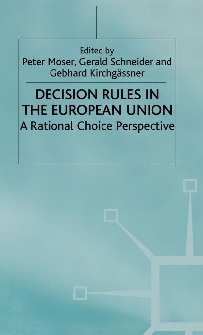Decision Rules in the European Union
