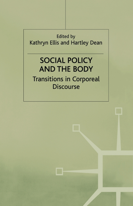 Social Policy and the Body