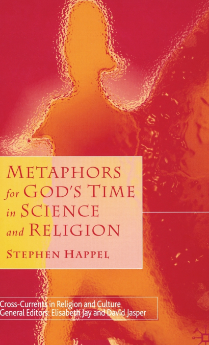 Metaphors for God’s Time in Science and Religion