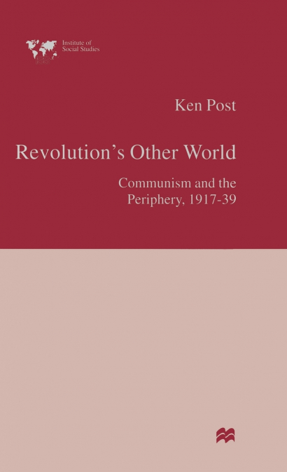 Revolution’s Other World