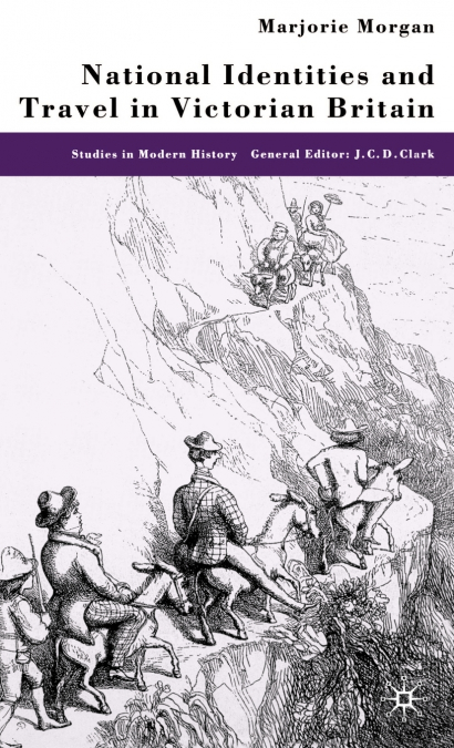 National Identities and Travel in Victorian Britain