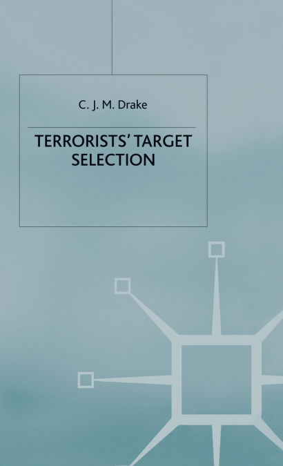 Terrorists’ Target Selection