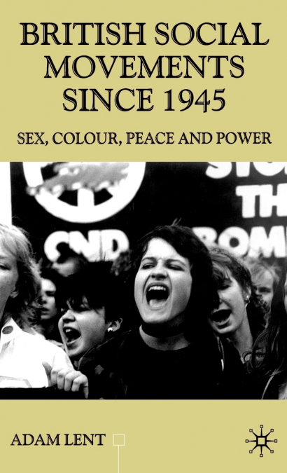 British Social Movements Since 1945