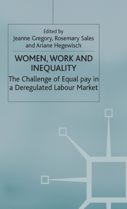Women, Work and Inequality