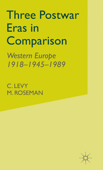 Three Postwar Eras in Comparison
