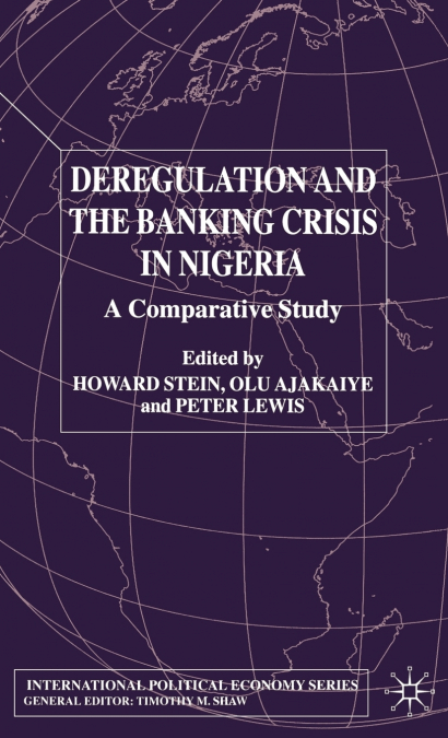 Deregulation and the Banking Crisis in Nigeria