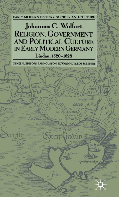 Religion, Government and Political Culture in Early Modern Germany