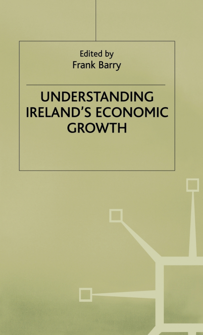 Understanding Irelands Economic Growth