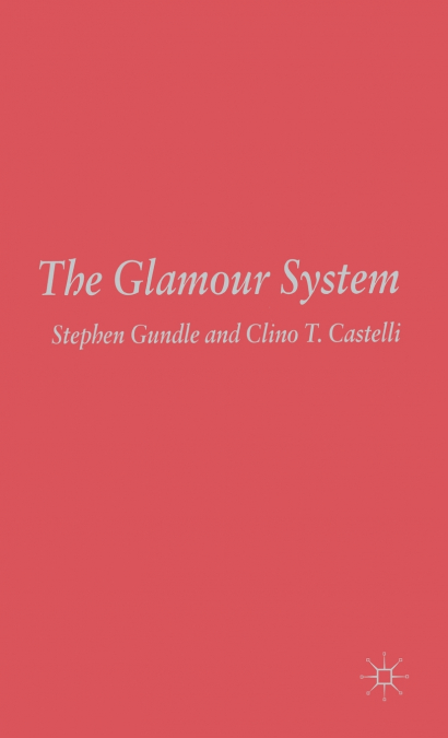 The Glamour System