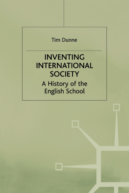 Inventing International Society