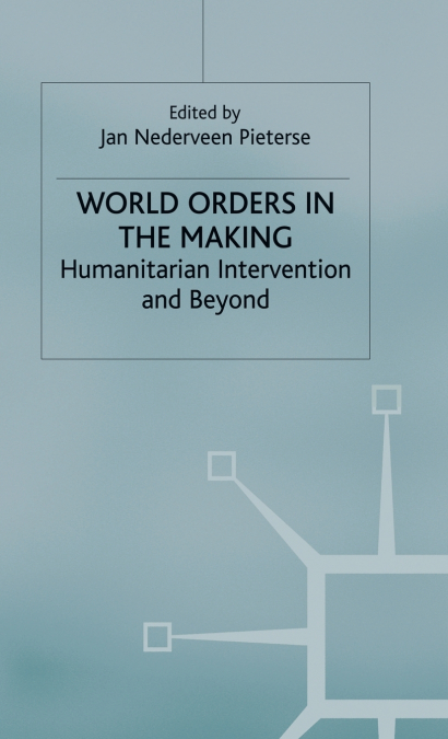 World Orders in the Making
