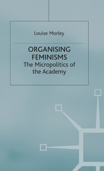 Organising Feminisms