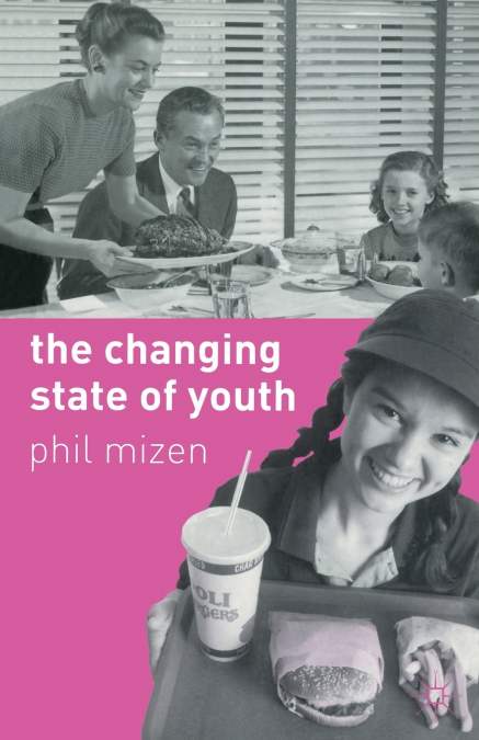 The Changing State of Youth