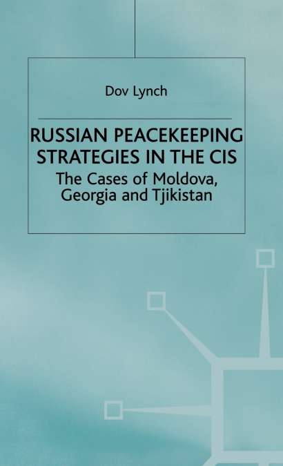 Russian Peacekeeping Strategies