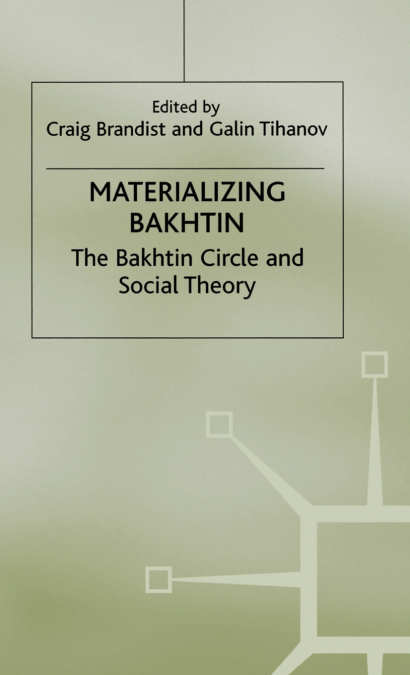 Materializing Bakhtin